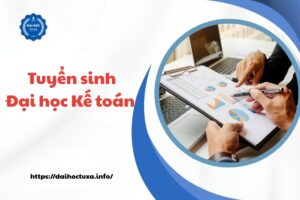 Tuyển sinh Đại học Kế toán