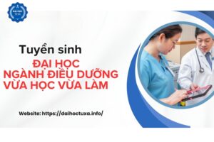 Tuyển sinh Đại học ngành Điều dưỡng vừa học vừa làm