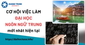 Cơ hội việc làm Đại học Ngôn ngữ Trung mới nhất hiện tại