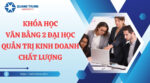 Khóa học Văn bằng 2 Đại học Quản trị kinh doanh chất lượng