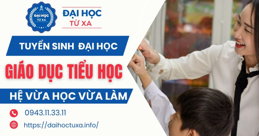 Tuyển sinh Đại học Giáo dục Tiểu học mới nhất