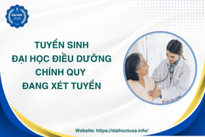 Tuyển sinh Đại học Điều dưỡng chính quy - Đang xét tuyển