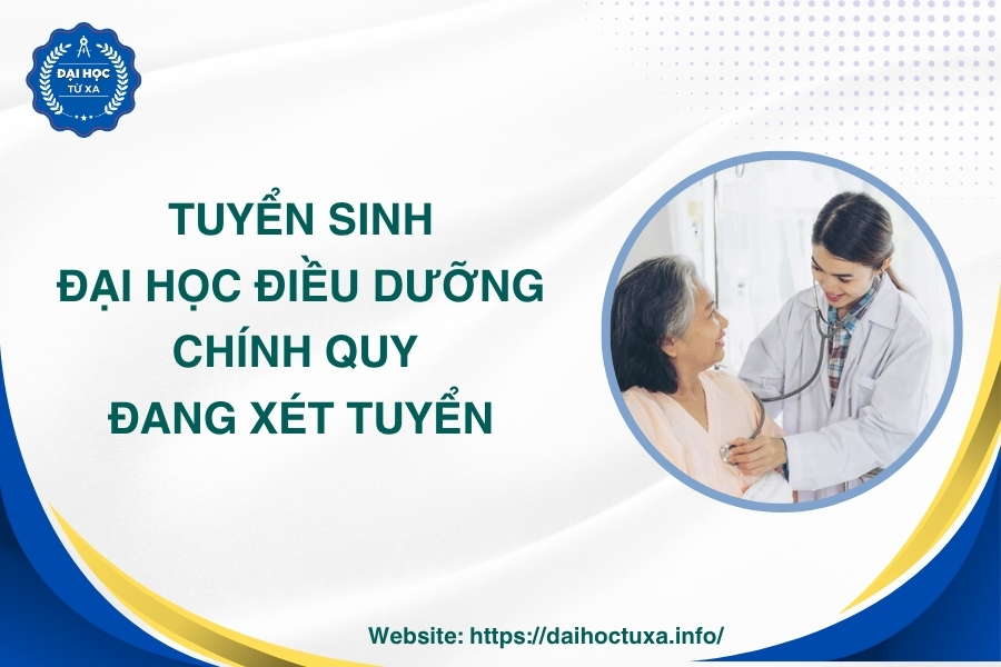 Tuyển sinh Đại học Điều dưỡng chính quy - Đang xét tuyển