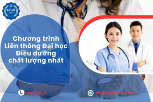 Chương trình Liên thông Đại học Điều dưỡng chất lượng nhất