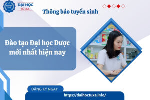 Đào tạo Đại học Dược mới nhất hiện nay
