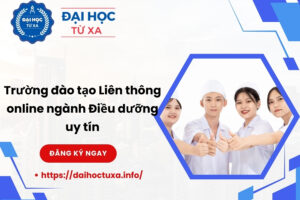 Trường đào tạo Liên thông online ngành Điều dưỡng uy tín