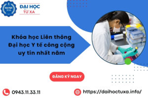 Khóa học Liên thông Đại học Y tế công cộng uy tín nhất năm