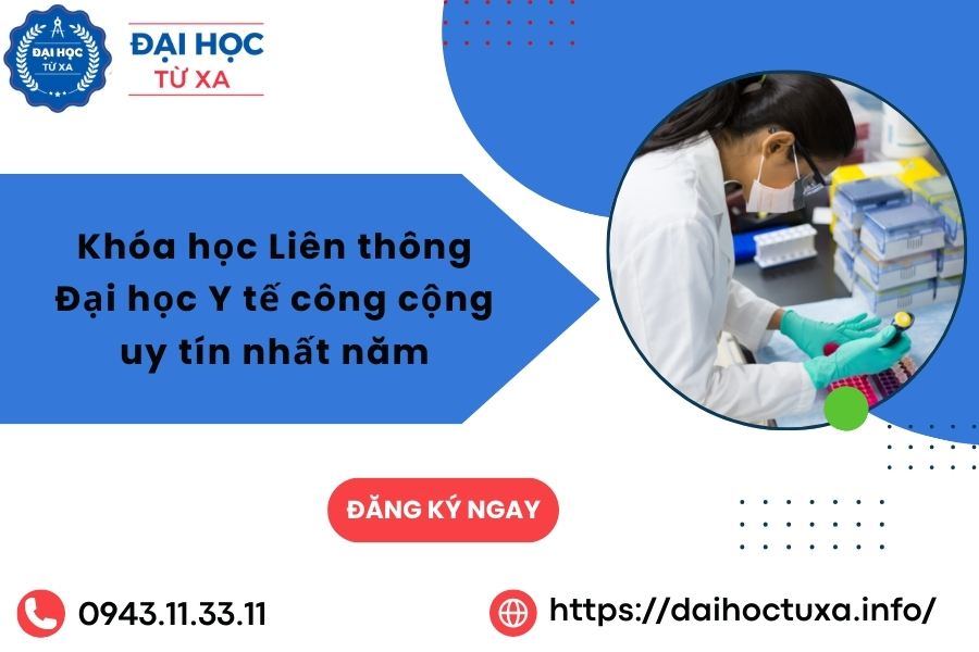 Khóa học Liên thông Đại học Y tế công cộng uy tín nhất năm