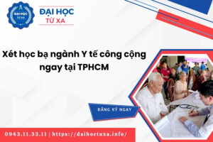 Xét học bạ ngành Y tế công cộng ngay tại TPHCM