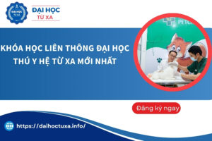 Khóa học Liên thông Đại học Thú y hệ Từ xa mới nhất